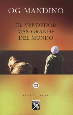 el vendedor mas grande del mundo og mandino